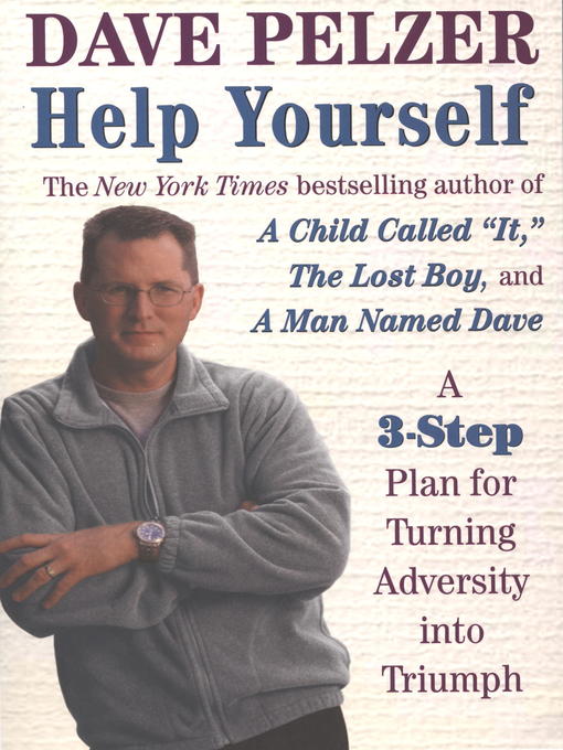 Title details for Help Yourself by Dave Pelzer - Available
